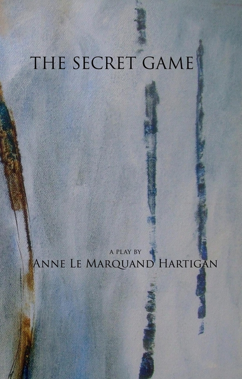 The Secret Game - Anne Le Marquand Hartigan