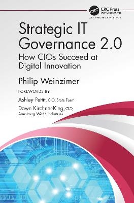 Strategic It Governance 2.0 - Philip Weinzimer