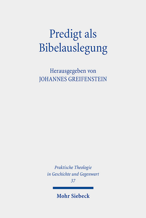 Predigt als Bibelauslegung - 