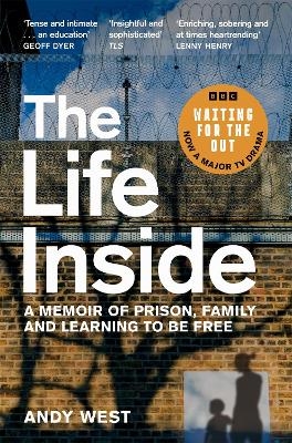 The Life Inside - Andy West