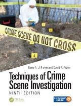 Techniques of Crime Scene Investigation - Fisher, David