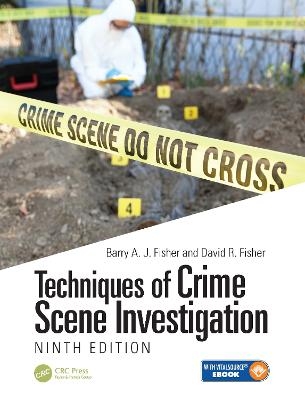 Techniques of Crime Scene Investigation - David Fisher