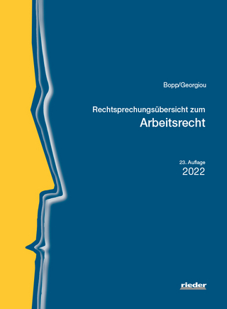 Rechtsprechungsübersicht zum Arbeitsrecht