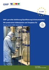 GMP- gerechte Validierung/Qualifizierung & Dokumentation - Parviz Bayegi