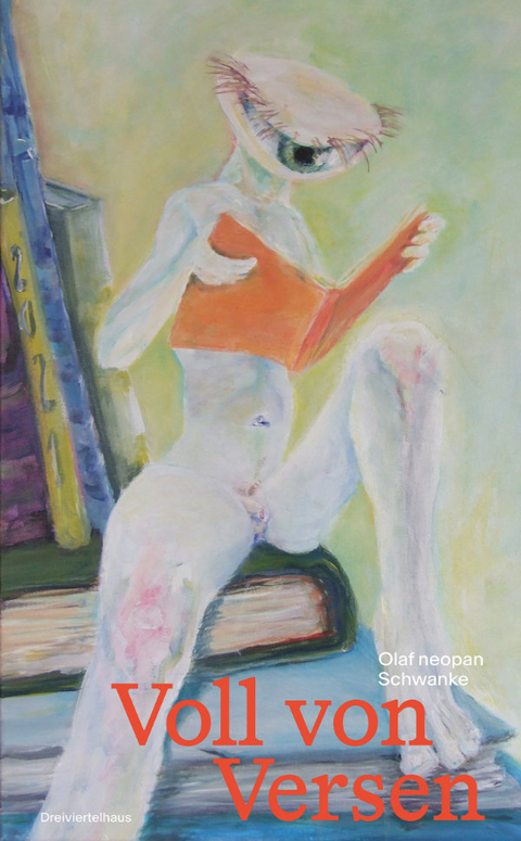 Voll von Versen - Olaf neopan Schwanke