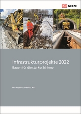 Infrastrukturprojekte 2022 - 