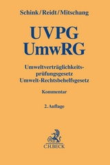 Umweltverträglichkeitsprüfungsgesetz / Umwelt-Rechtsbehelfsgesetz. UVPG / UmwRG - 