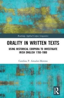 Orality in Written Texts - Carolina Amador-Moreno