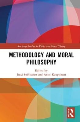 Methodology and Moral Philosophy - 