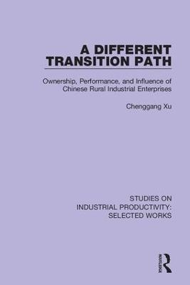 A Different Transition Path - Chenggang Xu