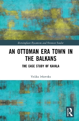 An Ottoman Era Town in the Balkans - Velika Ivkovska