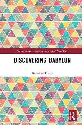 Discovering Babylon - Rannfrid Thelle