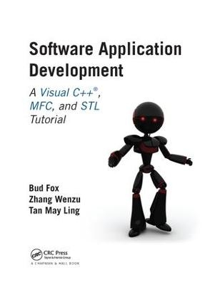 Software Application Development - Bud Fox Ph.D., Zhang Wenzu Ph.D., Tan May Ling M.Sc.