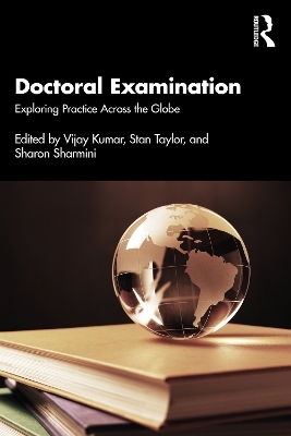 Doctoral Examination: Exploring Practice Across the Globe - 
