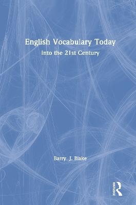 English Vocabulary Today - Barry Blake