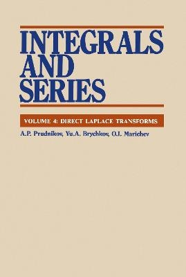 Integrals and Series - A.B Prudnikov, Yu. A. Brychkov, O.I. Marichev