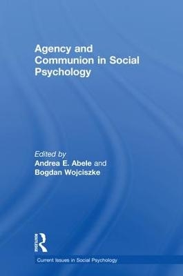Agency and Communion in Social Psychology - 