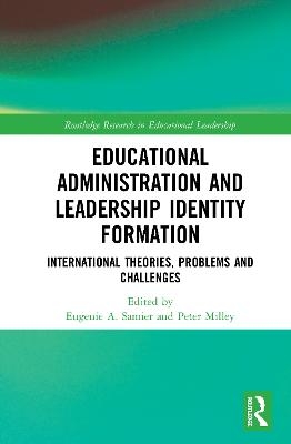 Educational Administration and Leadership Identity Formation