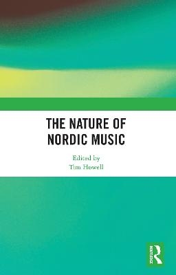 The Nature of Nordic Music
