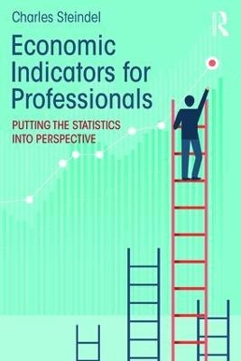 Economic Indicators for Professionals - Charles Steindel