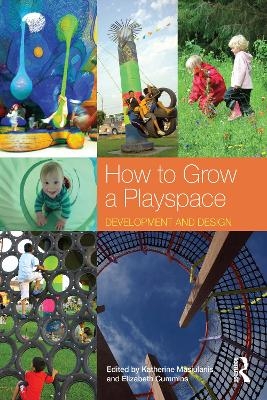 How to Grow a Playspace - 