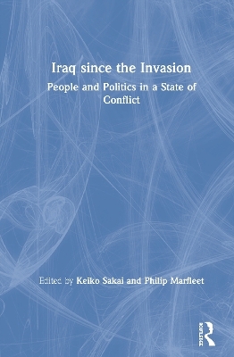 Iraq since the Invasion - 