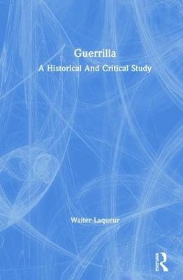Guerrilla - Walter Laqueur