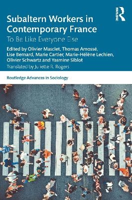 Subaltern Workers in Contemporary France