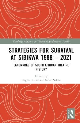 Strategies for Survival at SIBIKWA 1988 – 2021