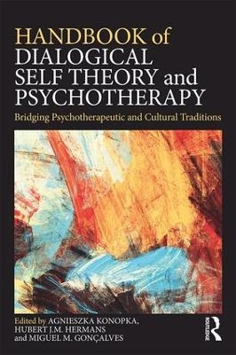 Handbook of Dialogical Self Theory and Psychotherapy - 