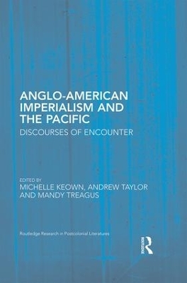 Anglo-American Imperialism and the Pacific - 