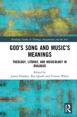 God&rsquo;s Song and Music&rsquo;s Meanings - 