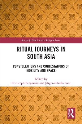 Ritual Journeys in South Asia