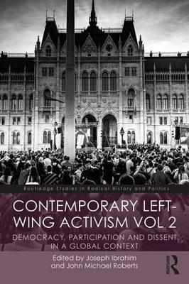 Contemporary Left-Wing Activism Vol 2 - 