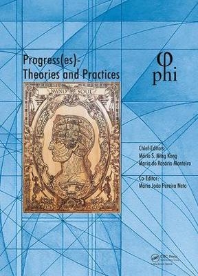 Progress(es), Theories and Practices - 