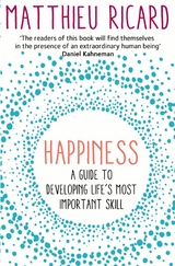 Happiness -  Matthieu Ricard
