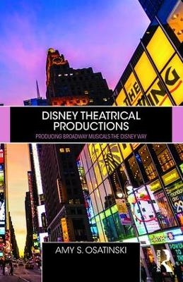 Disney Theatrical Productions - Amy Osatinski