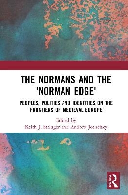The Normans and the 'Norman Edge' - 