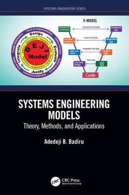 Systems Engineering Models - Adedeji B. Badiru