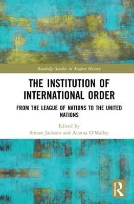 The Institution of International Order - 