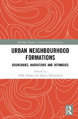 Urban Neighbourhood Formations - 