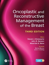 Oncoplastic and Reconstructive Management of the Breast, Third Edition - Kronowitz, Steven; Benson, John; Nava, Maurizio