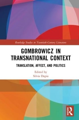 Gombrowicz in Transnational Context - 