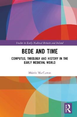 Bede and Time - M&aacute;ir&iacute;n MacCarron