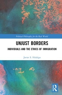 Unjust Borders - Javier S. Hidalgo