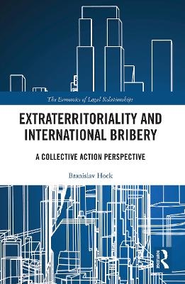 Extraterritoriality and International Bribery