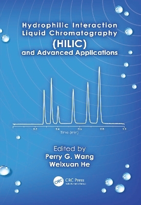 Hydrophilic Interaction Liquid Chromatography (HILIC) and Advanced Applications