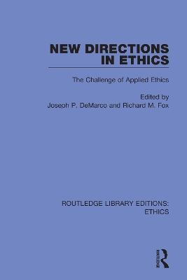 New Directions in Ethics - 