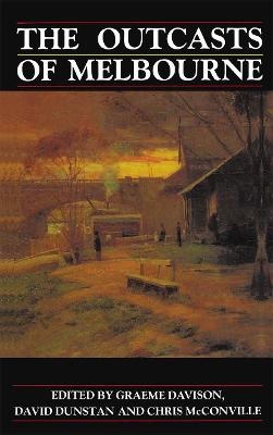 The Outcasts of Melbourne - 