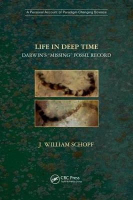 Life in Deep Time - J. William Schopf